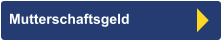 Mutterschaftsgeld