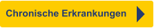 Chronische Erkrankungen