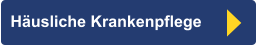 Häusliche Krankenpflege