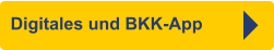 Digitales und BKK-App