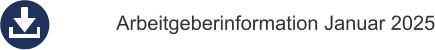 Arbeitgeberinformation Januar 2025