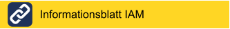 Informationsblatt IAM