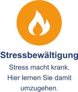 Stressbewältigung Stress macht krank.  Hier lernen Sie damit umzugehen.