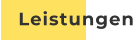 Leistungen