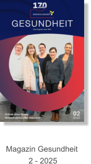 Magazin Gesundheit  2 - 2025