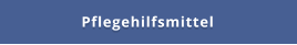 Pflegehilfsmittel